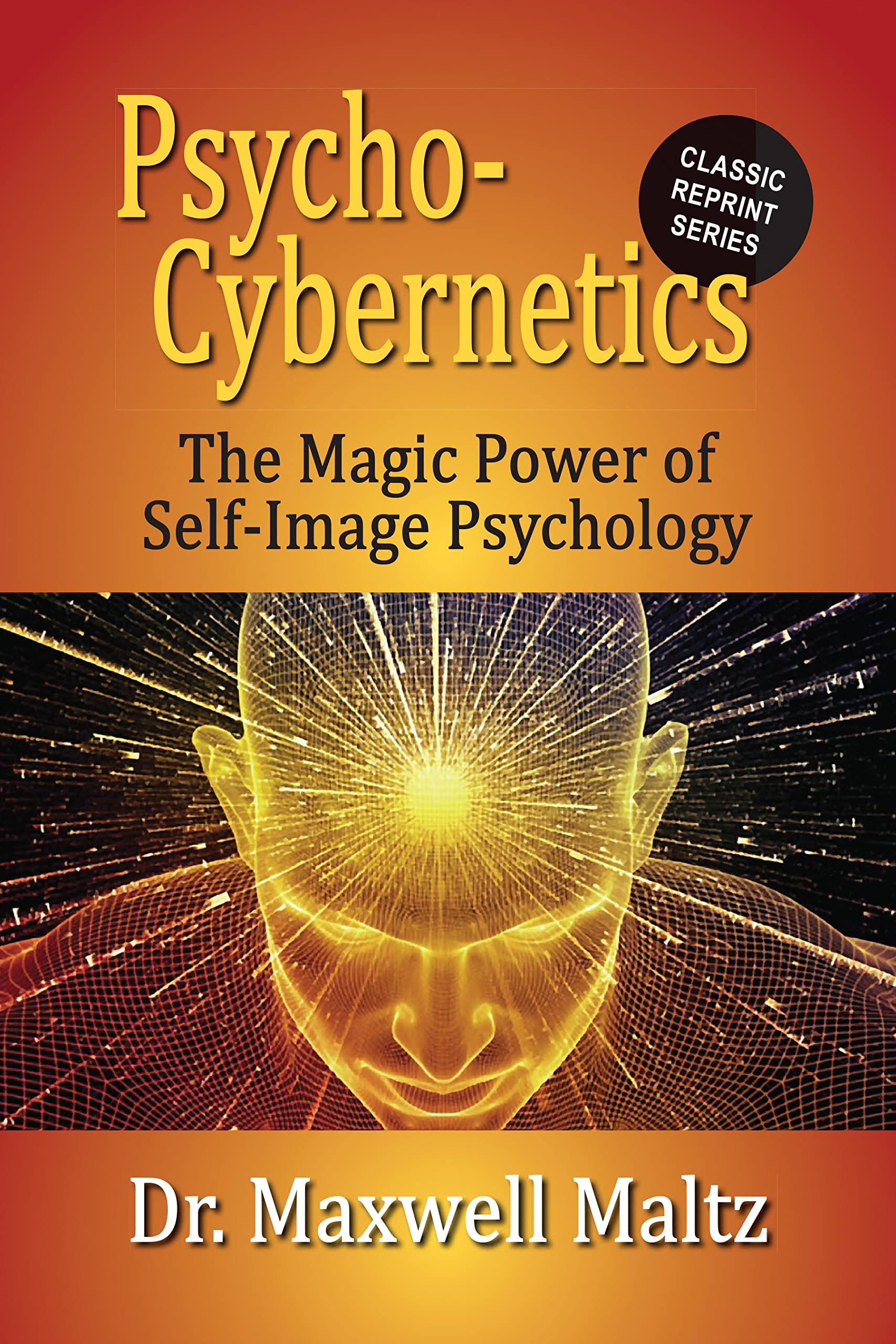 Wallpaper #WGh6GZMBSpphPi3-IxeB151 Psycho Cybernetics the Magic Power of Self Image Psychology by Maxwell